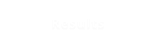 Results