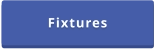Fixtures